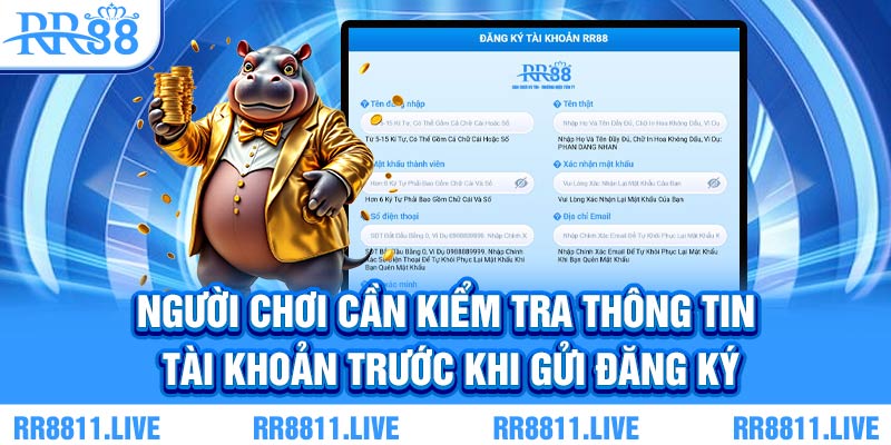 Người chơi cần kiểm tra thông tin tài khoản trước khi gửi đăng ký